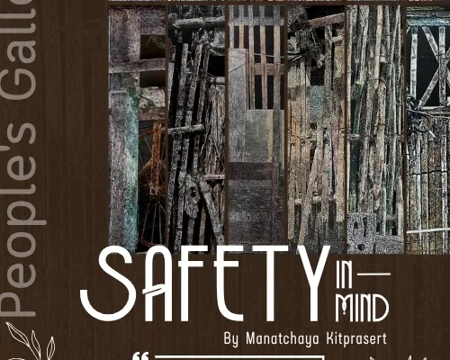 นิทรรศการ Safety in Mind