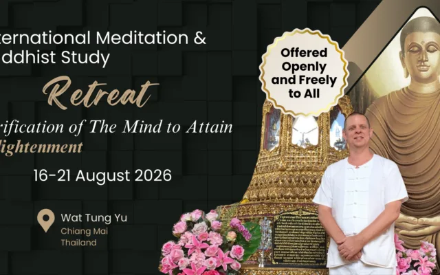International Meditation & Buddhist Study Retreat – Enlightenment เชียงใหม่ 2569