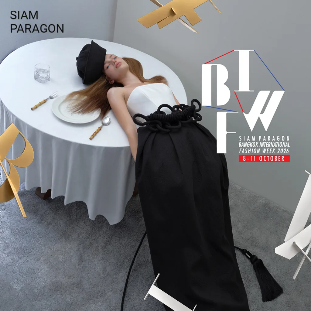 Siam Paragon Bangkok International Fashion Week 2026