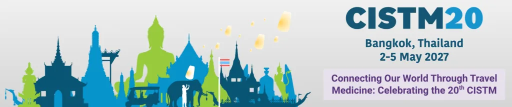 CISTM20 — 20th Conference of the International Society of Travel Medicine