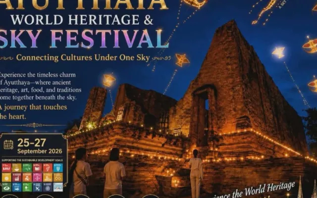 AYUTTHAYA WORLD HERITAGE & SKY FESTIVAL 2026 — เทศกาลว่าวนานาชาติ