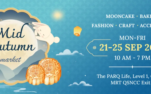 Mid Autumn Market at The PARQ 2026