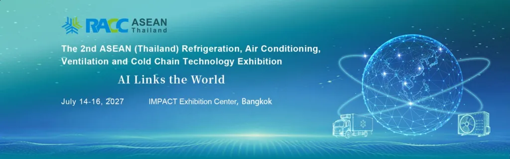 RACC ASEAN Thailand 2027 — HVAC&R and Cold Chain Expo