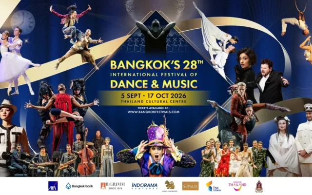 Bangkok Festivals มหกรรมศิลปะการแสดงและดนตรีนานาชาติ
