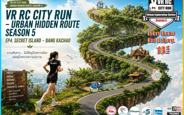 VR RC City Run – Urban Hidden Route Season 5 EP4: Secret Island Bang Kachao