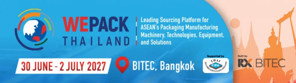 WEPACK Thailand 2027 — Packaging Manufacturing Expo