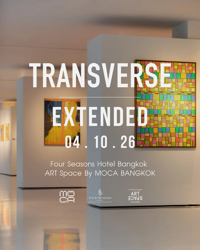 TRANSVERSE: Navigating Emerging Thai Art — Four Seasons ART Space